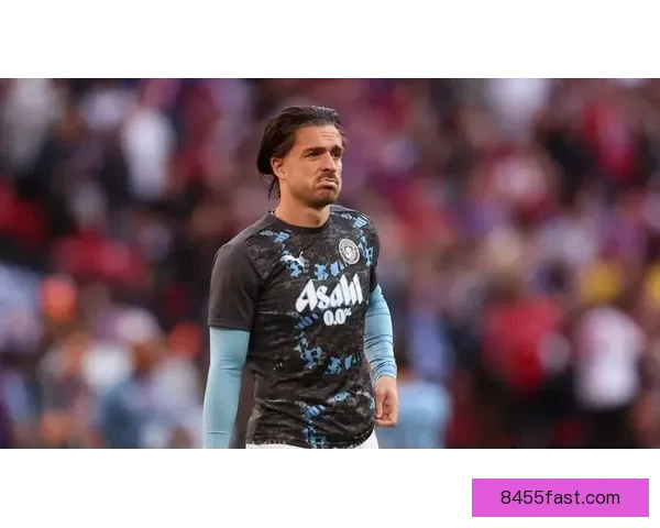 英媒称图赫尔未将格拉利什纳入计划伤病恐影响其世界杯前景